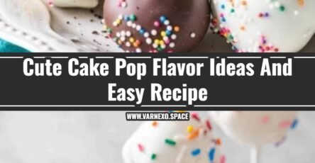 Easy Cake Pops Recipe And Flavor Ideas