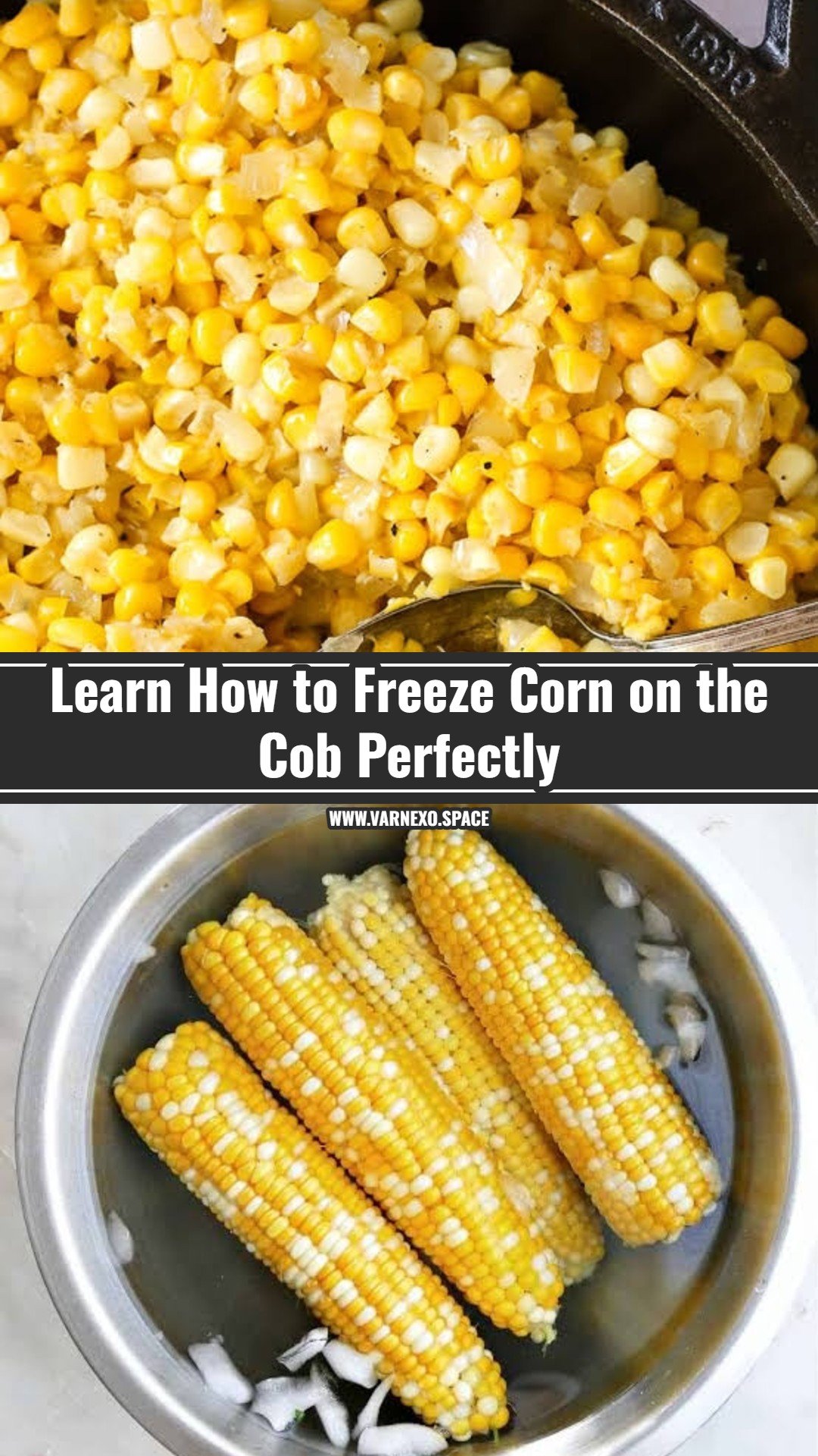 How to Freeze Corn on the Cob the Easy Way