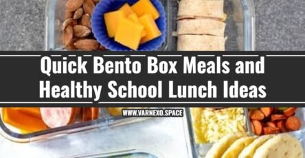 Bento Box Meals and Healthy School Lunch Ideas Kids Love
