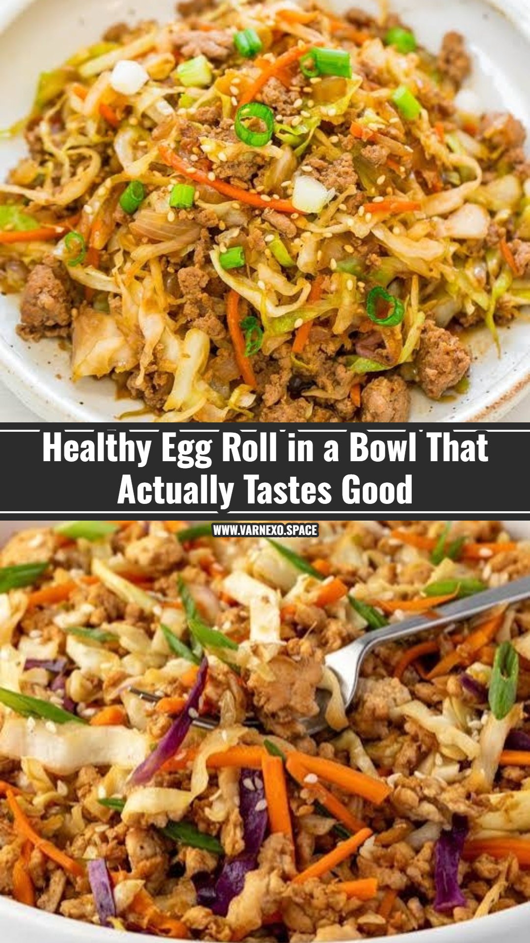 This Easy Egg Roll in a Bowl is Ready in 15 Minutes
