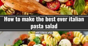 This easy italian pasta salad is the best summer side