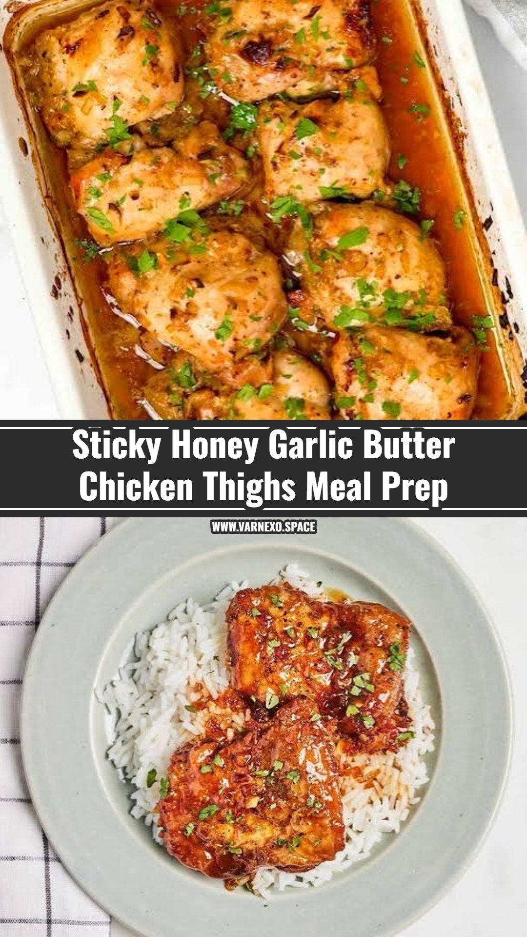 20 Minute Sticky Honey Garlic Butter Chicken Thighs
