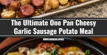 Easy One Pan Cheesy Garlic Butter Sausage and Potatoes