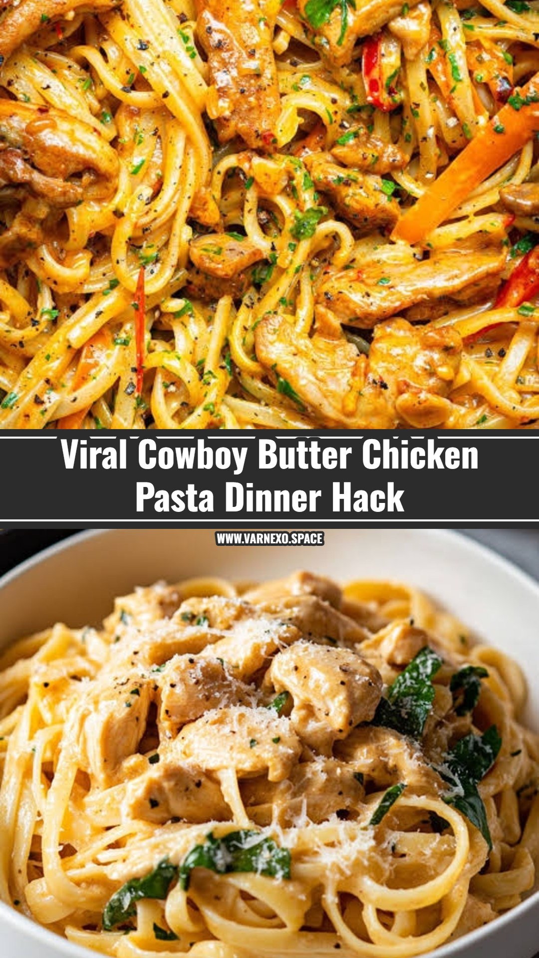 Quick and Easy Cowboy Butter Chicken Pasta Recipe