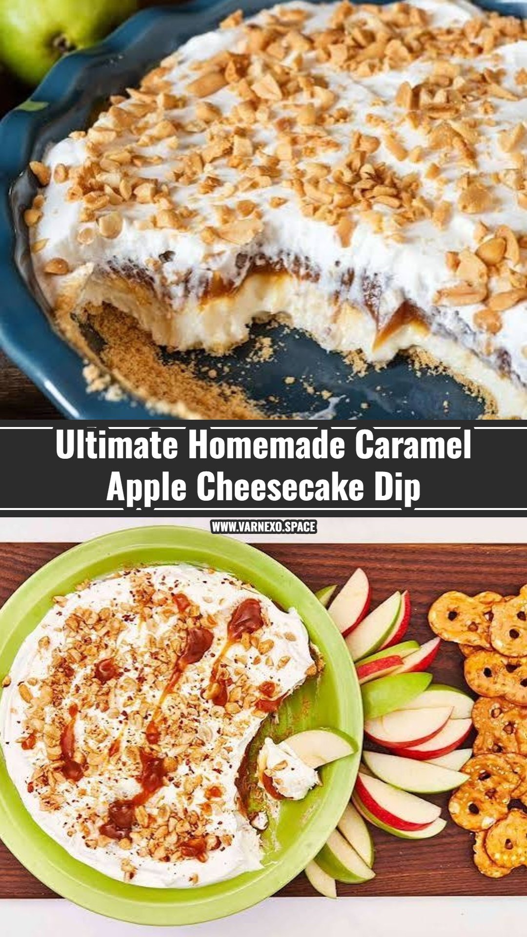 The Best Caramel Apple Cheesecake Dip Recipe Ever