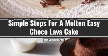 The Best Easy Choco Lava Cake Recipe Ever
