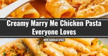 The Best Easy Marry Me Chicken Pasta Recipe